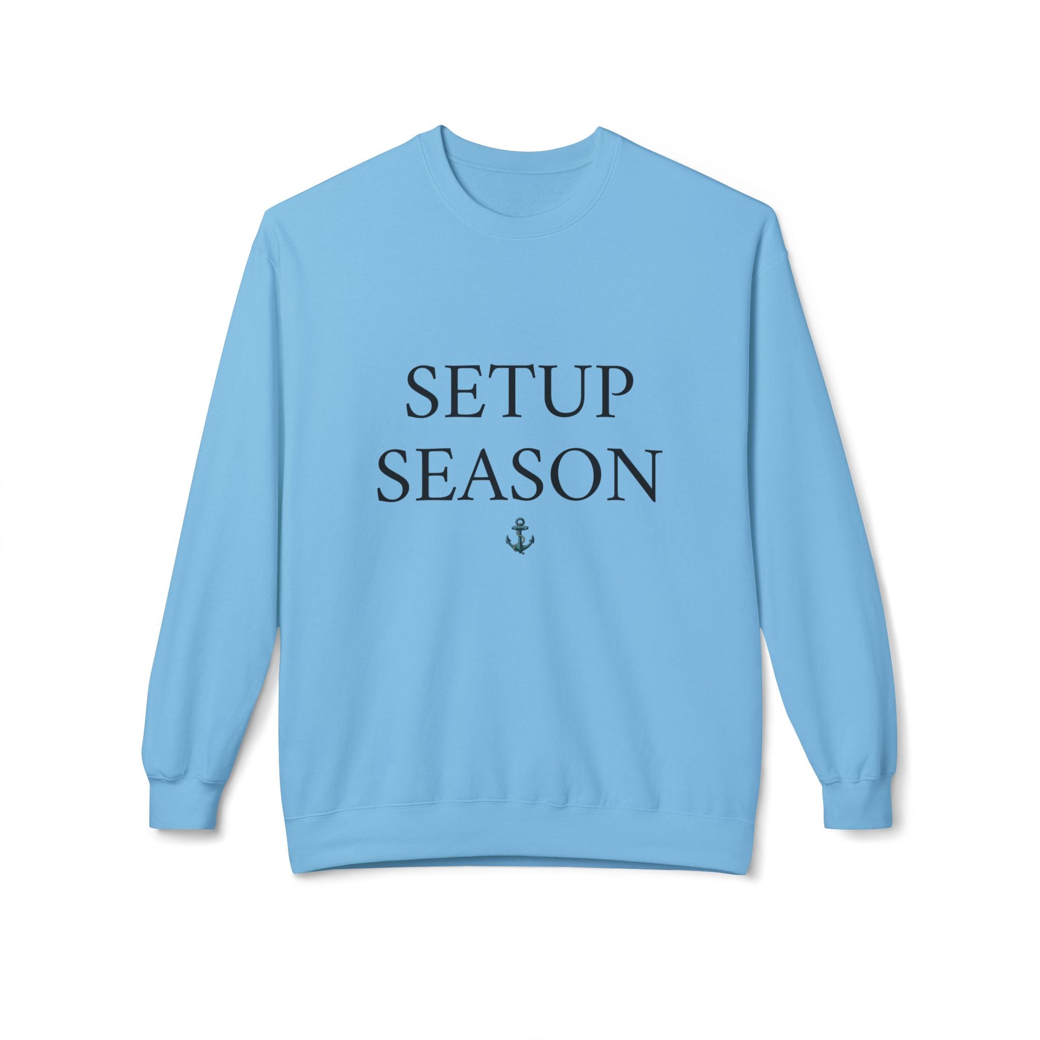 Crewneck Sweatshirt - Setup Season Design
