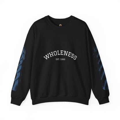 Crewneck Sweatshirt - Wholeness est 1995