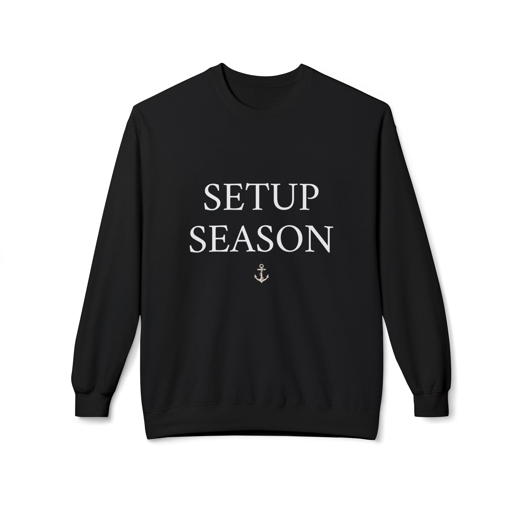 Crewneck Sweatshirt - Setup Season Design